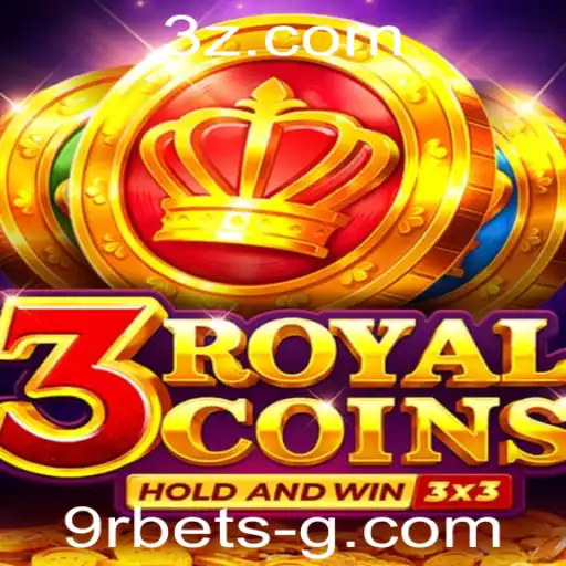 Explorando o Vibrante Mundo de 3RoyalCoins e o Fascinante Conceito de 9r Bet