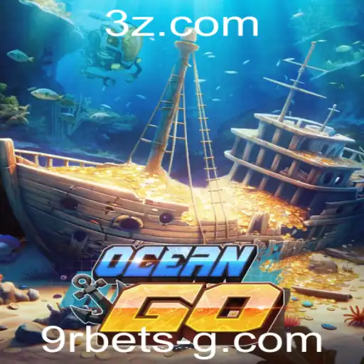 Explorando o Mundo de OceanGO: As Regras e Estratégias do Jogo Associadas ao 9r Bet